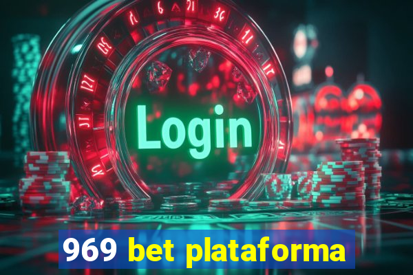 969 bet plataforma